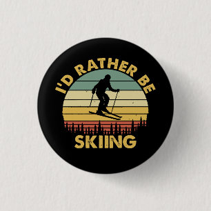 Jag skulle hellre hoppa över Retro Vintage Skier S Knapp