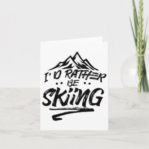 Jag skulle hellre hoppa över Ski Skier Winter Spor Kort