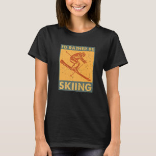 Jag skulle hellre hoppa över skidor-design och hop t shirt