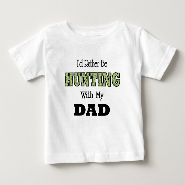 Jag skulle hellre jaga med Pappa T Shirt (Framsida)