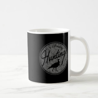 Jag skulle hellre jaga Turkiet Kaffemugg