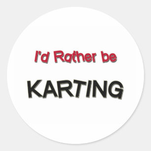 Jag skulle hellre Karting Runt Klistermärke