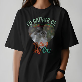 Jag skulle hellre klappa min katt Anpassad kattfot T Shirt