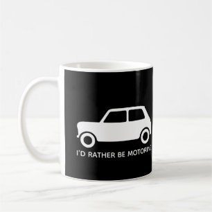 Jag skulle hellre köra Mini Car Persaonlize Kaffemugg