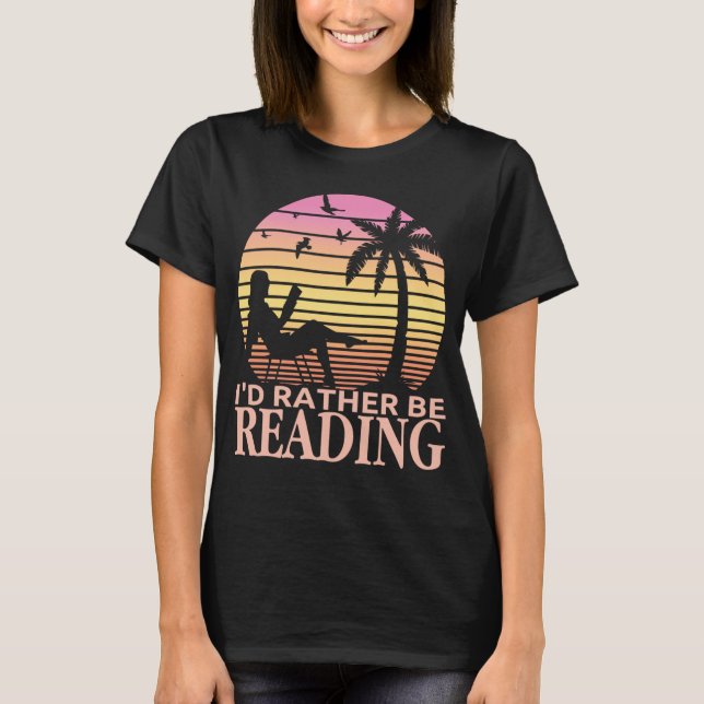 Jag skulle hellre läsa Bok Reader Bookworm T Shirt (Framsida)