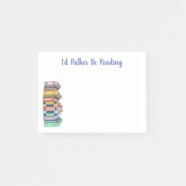 Jag skulle hellre läsa - hög av bokar post-it block