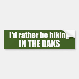 Jag skulle hellre leta i Adirondacks Bildekal