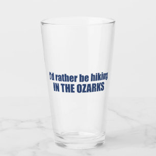 Jag skulle hellre leta i Ozarks. Glaskopp