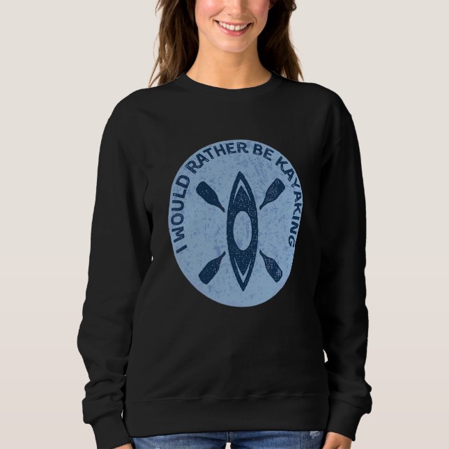 Jag Skulle Hellre Paddla Kajack Kajack Puns T Shirt (Framsida)