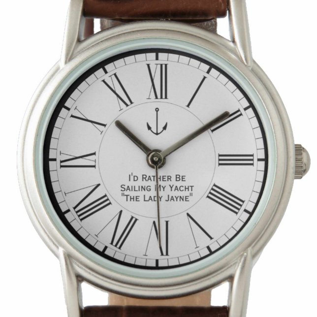 Jag skulle hellre segla min Yacht Armbandsur (Skapare uppladdad)