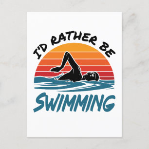 Jag skulle hellre simma Retro Swimmer Simma Vykort