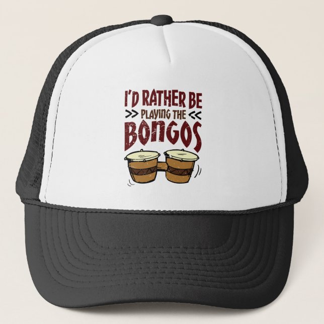 Jag skulle hellre spela bongotrummor Bongo-trummis Keps (Framsida)