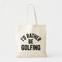 Jag Skulle Hellre Spela Golf Roligt Present För Go