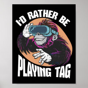 Jag skulle hellre spela Märkre på ett roligt video Poster