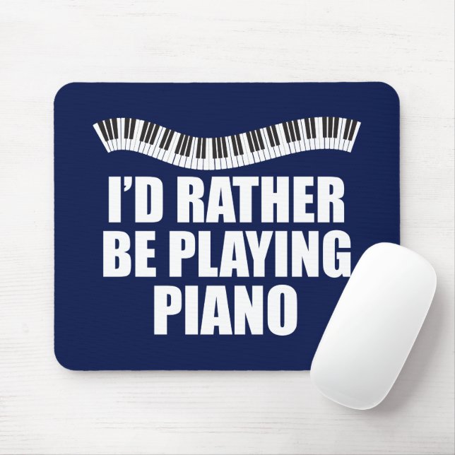 Jag skulle hellre spela Piano Funny Pianist Musmatta (Med mus)