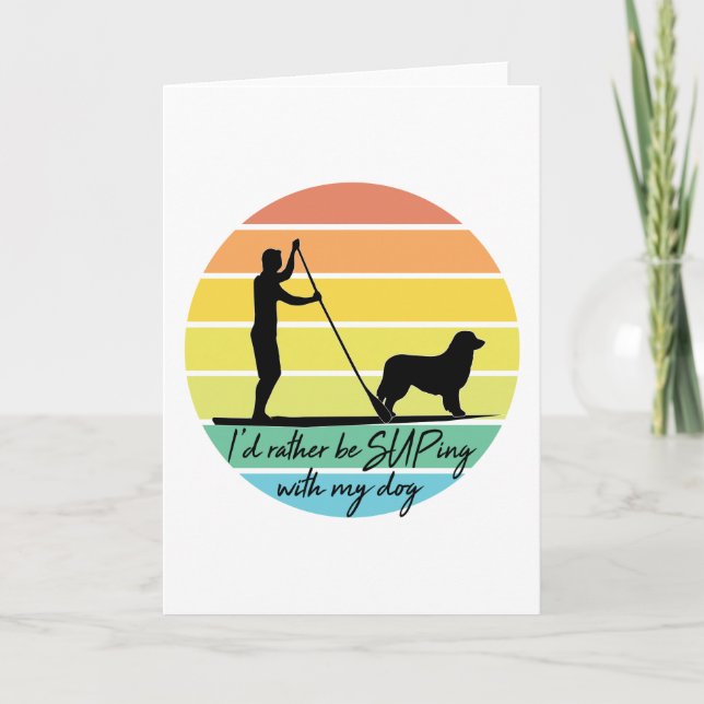 Jag skulle hellre supa med min Hund SUP Kort (Framsida)