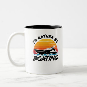 Jag skulle hellre ta båtkapten Yachting Yacht. Två-Tonad Mugg