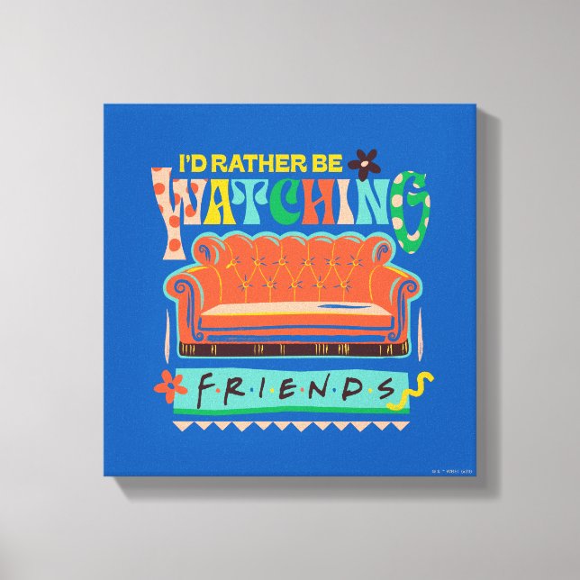 Jag skulle hellre titta på FRIENDS™ Vibrant Grapic Canvastryck (Framsida)