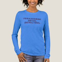 "Jag skulle hellre upptäcka Metall" T-Shirt - Roli