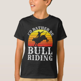 Jag skulle hellre vara Bull Riding Rodeo Rider T Shirt