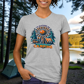 Jag skulle hellre vara Camping Vintage Vibes T Shirt