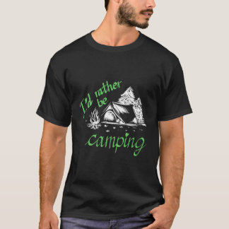 Jag skulle hellre vara Camping Woodcut-Stil Hoodie T Shirt