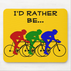 Jag skulle hellre vara Cycling Mousepad Musmatta