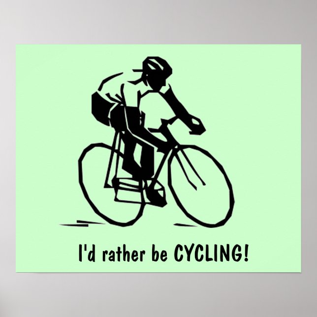 Jag skulle hellre vara CYCLING Poster (Framsidan)