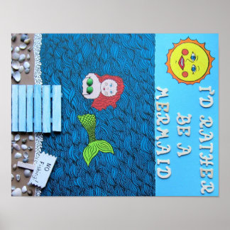 Jag skulle hellre vara en Sjöjungfru Poster