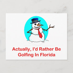 Jag skulle hellre vara Golfing i Florida Vykort