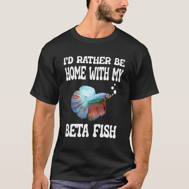 Jag skulle hellre vara hemma med min kampfisk t shirt (Framsida)