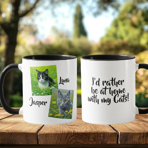 Jag skulle hellre vara hemma med mina katter mugg