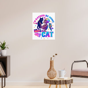 Jag skulle hellre vara hemma... poster