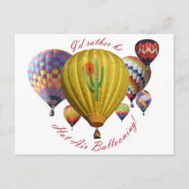 Jag skulle hellre vara Hett Luft Ballooning!! Vykort