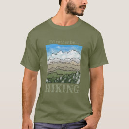 Jag skulle hellre vara HIKING t-shirt