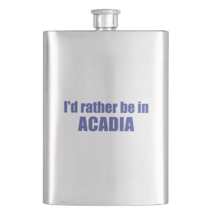 Jag skulle hellre vara i Acadia Fickplunta