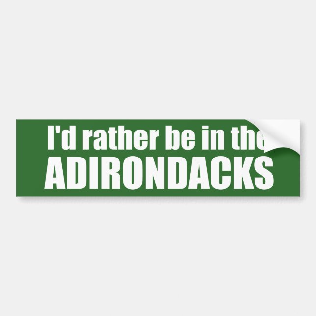 Jag skulle hellre vara i Adirondackerna Bildekal (Framsidan)