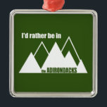 Jag skulle hellre vara i Adirondberget Julgransprydnad Metall<br><div class="desc">Oavsett var du är,  så är du hellre i Adirondacks.</div>