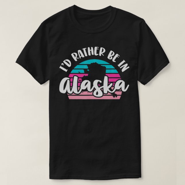 Jag skulle hellre vara i Alaska T Shirt (Design framsida)