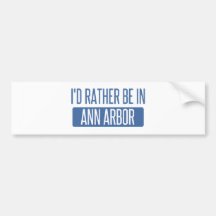Jag skulle hellre vara i Ann Arbor Bildekal