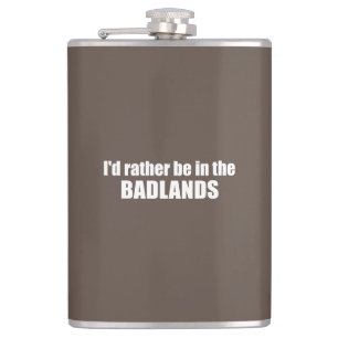 Jag skulle hellre vara i Badlands Fickplunta