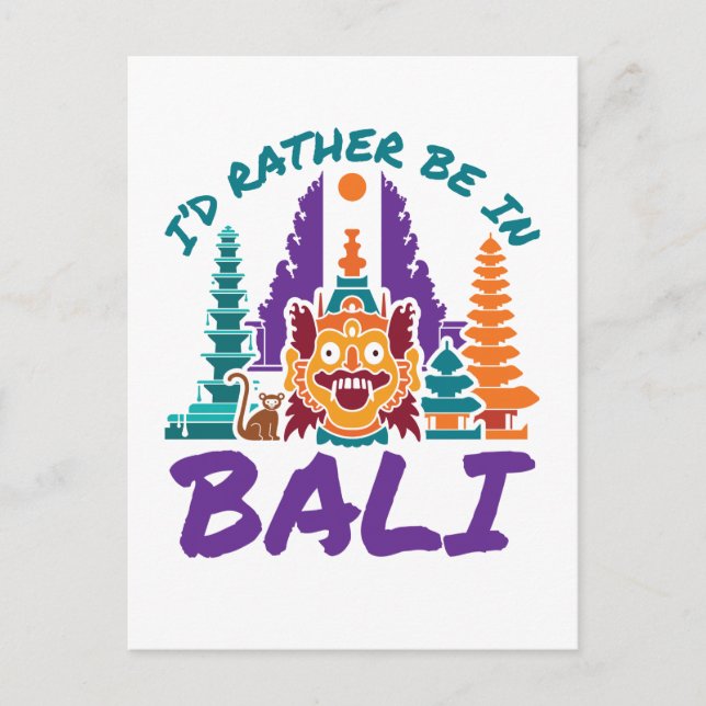 Jag skulle hellre vara i Bali Indonesia Vacation T Vykort (Framsida)
