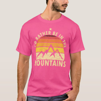 Jag skulle hellre vara i bergen och högskolan t shirt