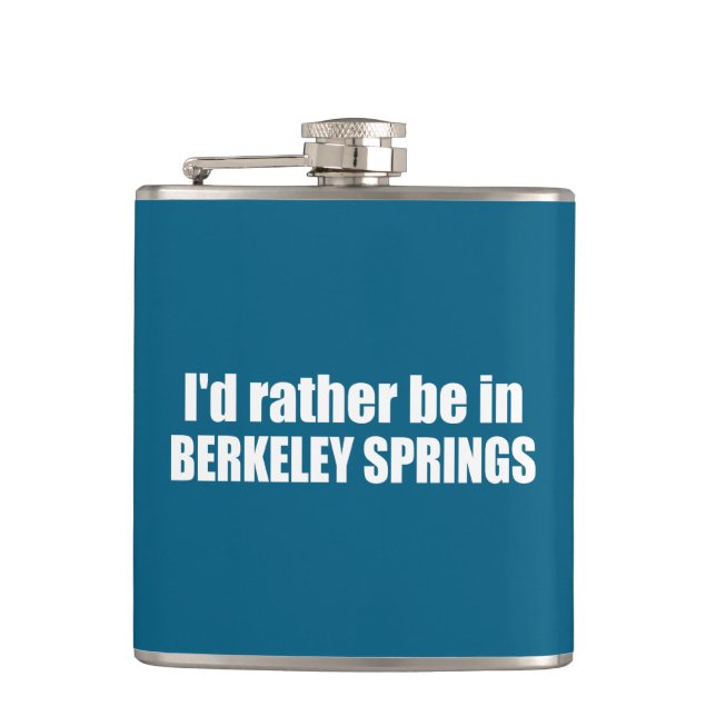 Jag skulle hellre vara i Berkeley Springs West Vir Fickplunta (Framsidan)