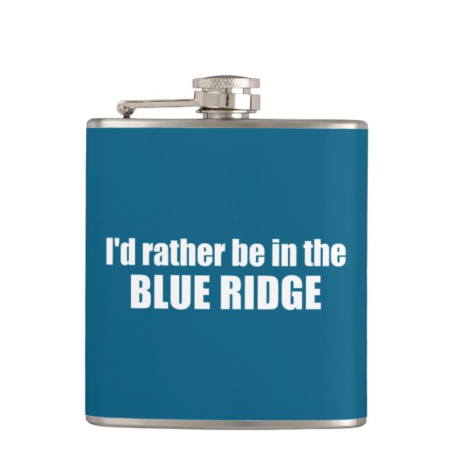 Jag skulle hellre vara i Blue Ridge Fickplunta (Framsidan)