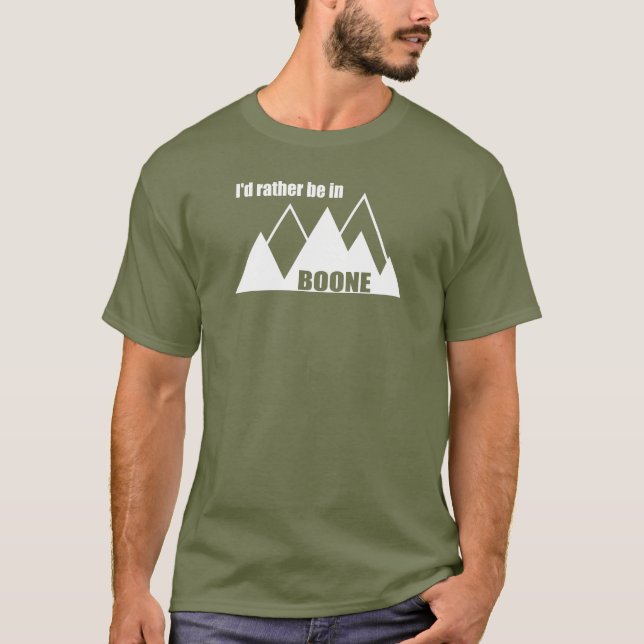 Jag skulle hellre vara i Boone North Carolina Moun T Shirt (Framsida)