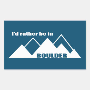 Jag skulle hellre vara i Boulder Colorado Mountain Rektangulärt Klistermärke