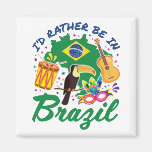 Jag skulle hellre vara i brasilianska resande Souv Magnet