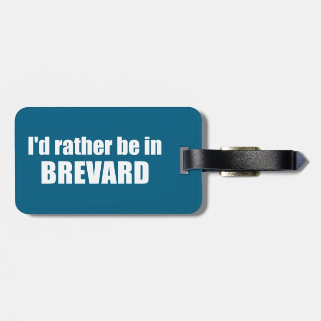 Jag skulle hellre vara i Brevard North Carolina Bagagebricka (Baksida Vågrät)
