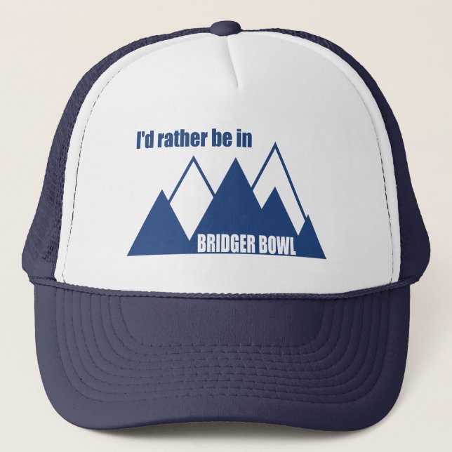 Jag skulle hellre vara i Bridger Bowl Mountain Keps (Framsida)